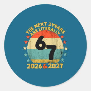 Pegatina Redonda 67 Nye 2026 Niños Divertidos Fiesta de Nochevieja 