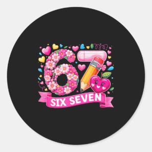 Pegatina Redonda 67 Seis Siete 6 7 Meme Diseño de Maestro Día de Sa