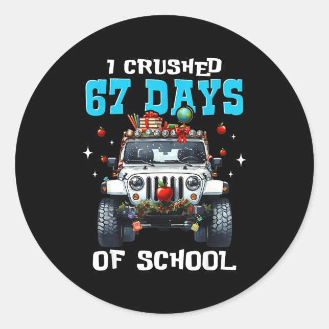 Pegatina Redonda 67 Six Seven I Crush 67 Days Of School Funny Meme  (Anverso)