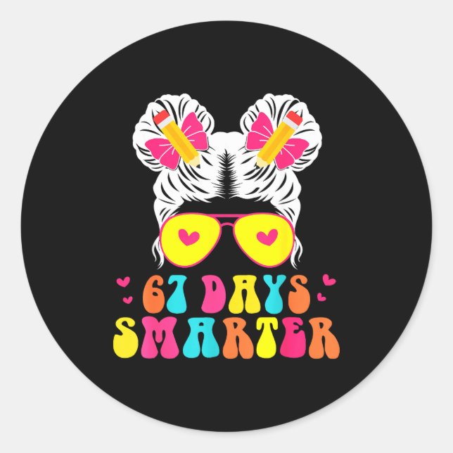 Pegatina Redonda 67th Day Of School Shirt 67 Day Smarter Bun Teache (Anverso)