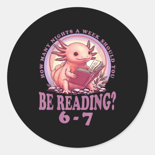 Pegatina Redonda 6 7 Meme Englieacher Funny 67 Reading Axolotl  (Anverso)