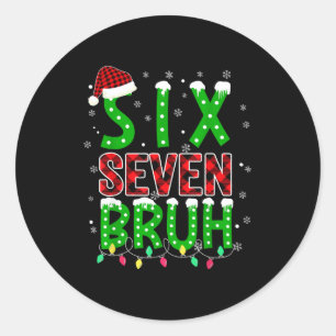 Pegatina Redonda 6 7 Navidad Bruh Seis Siete Xmas 67 Feliz Navidad