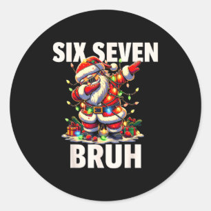 Pegatina Redonda 6 7 Navidad Seis Siete Bruh Divertida Navidad 67 M