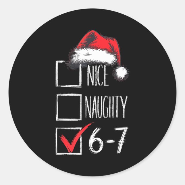 Pegatina Redonda 6-7 Nice Naughty 67 Christmas  (Anverso)
