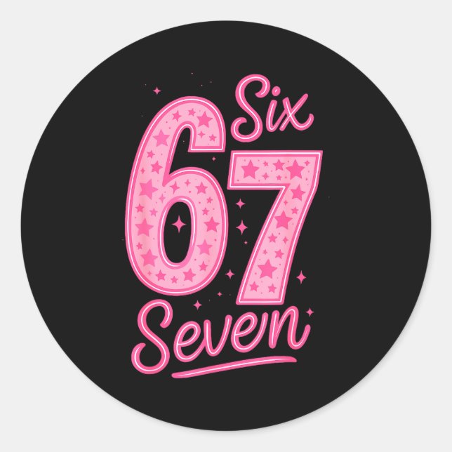 Pegatina Redonda 6 7 Number 67 Nk Six Seven Meme Slang Womens Girls (Anverso)