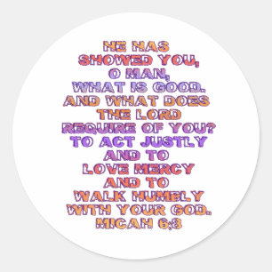 Pegatina Redonda 6:8 de Micah