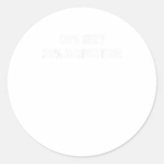 Pegatina Redonda 80 sexy 20 repugnante TShirt