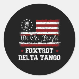 Pegatina Redonda 8647 Anti Trump Foxtrots Deltas Tangos Impeach 47