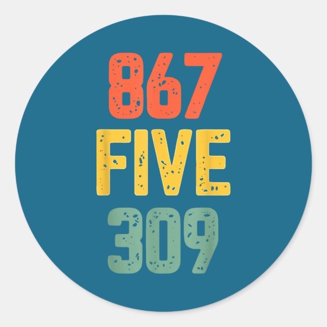 Pegatina Redonda 867 Five 309 Retro Music Number Funny 80s Throwbac (Anverso)