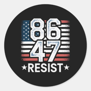Pegatina Redonda 86 47 Resiste Anti Trump Eliminar 47 Vintage 8647 