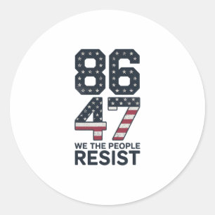 Pegatina Redonda 86 47 Resistir Anti Trump Vintage 8647 Bandera De 