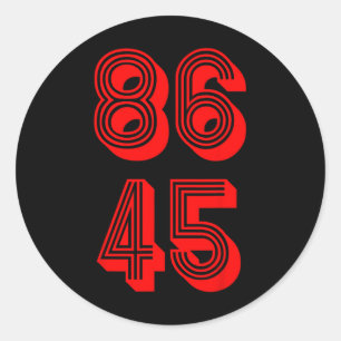 Pegatina Redonda 86 El 45º Presidente 86 45 Resistencia política