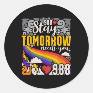 Pegatina Redonda 988 Stay Tomorrow Need You Mental Health Awareness