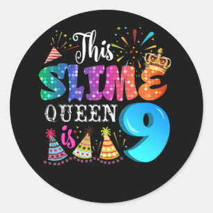 Pegatina Redonda 9.º Cumpleaños Para Chicas Chica Slime Queen, De