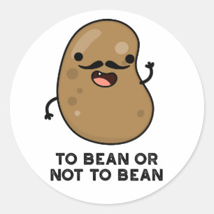 Pegatina Redonda A Bean O No A Bean Shakespeare Pun Dark BG