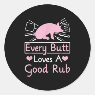 Pegatina Redonda A Cada Butt Le Encanta Una Buena Barbacoa De Cerdo
