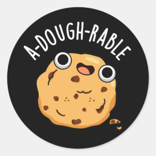 Pegatina Redonda A-dough-rable Funny Cookie Pun Dark BG