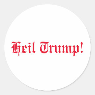 Pegatina Redonda ¡A favor de Trump, Heil Trump!