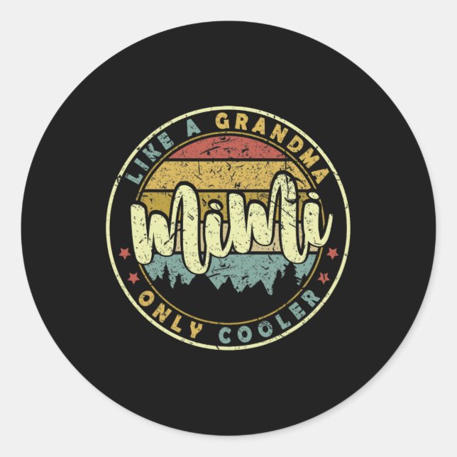 Pegatina Redonda A Mimi Le Gusta Un Día de la Madre De Abuela Sólo  (Anverso)