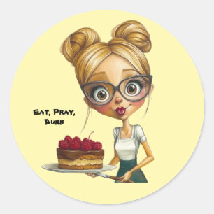 Pegatina Redonda A sticker with humor."Eat, pray, burn"