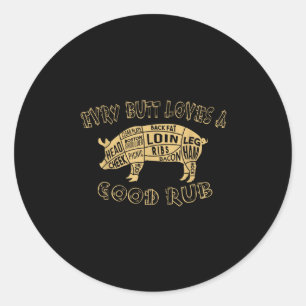 Pegatina Redonda A Todo Lo Que Le Encanta Se Merece Un Buen Humo De