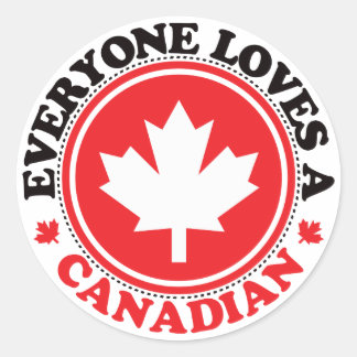 Pegatina Redonda ¡A todos les encanta un canadiense!