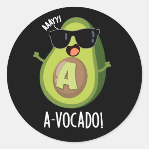 Pegatina Redonda A-vocado Funny Aguacate Pun Dark BG