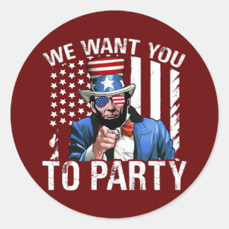 Pegatina Redonda Abraham Lincoln We Want You To Party 4th Of July