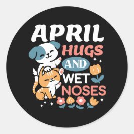 Pegatina Redonda Abrazos, narices húmedas y vibraciones de primaver