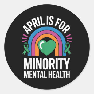 Pegatina Redonda Abril Es Para El Mes De Salud Mental De Las Minorí