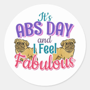 Pegatina Redonda Abs Day Core Workout - Pug Dog Lover