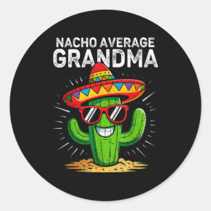 Pegatina Redonda Abuela promedio nacho divertida cinco de mayo mexi