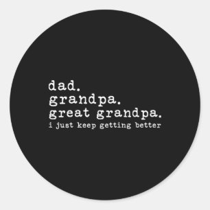 Pegatina Redonda Abuelo Bisabuelo Día del Padre Divertido Grandioso