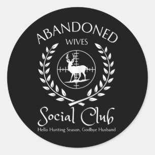 Pegatina Redonda Abyndoned Wives Club Social De Hunter Husand Hunti