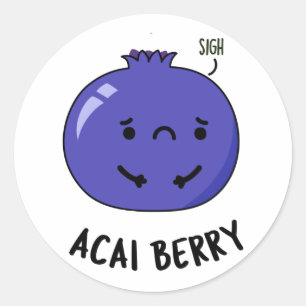Pegatina Redonda Acai Berry Funny Fruit Pun