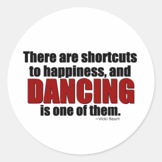 Pegatina Redonda Acceso rápido a la felicidad