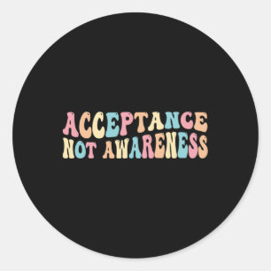 Pegatina Redonda Aceptación Neurodiversidad Autismo Neurodivergente