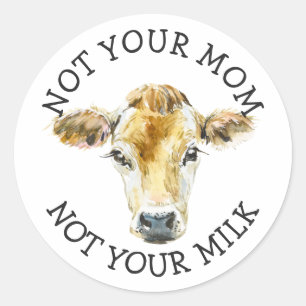 Pegatina Redonda Activista Vegan No tu leche, no tu mamá