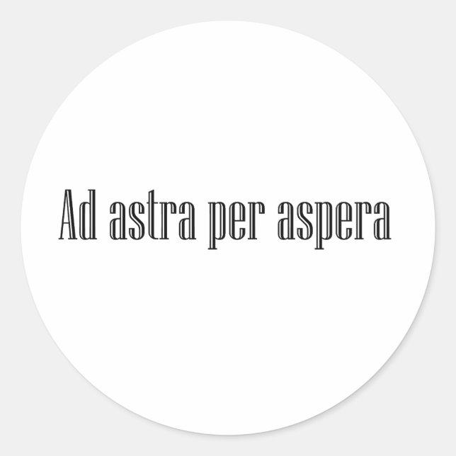 Pegatina Redonda Ad astra por aspera (Anverso)