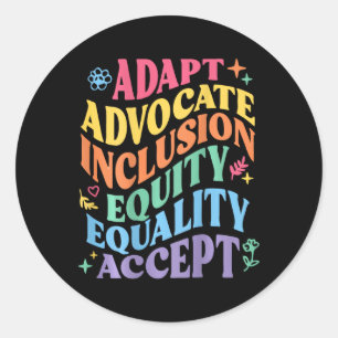 Pegatina Redonda Adaptar Propugnar Inclusión Equidad Igualdad Acept