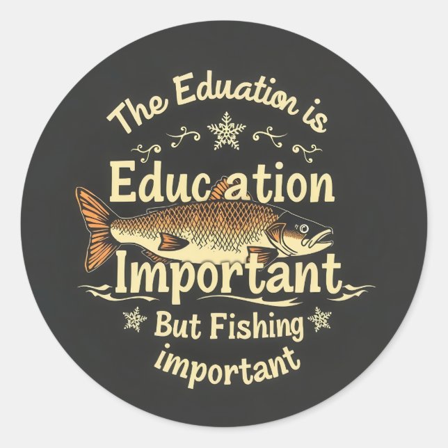 Pegatina Redonda Adicto al Aprendizaje: Pesca vs. Educación (Anverso)