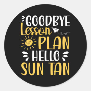 Pegatina Redonda Adios Plan de Lección Hola Sun Tan