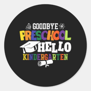 Pegatina Redonda Adiós Preescolar Hola Kindergarten PreK