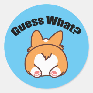 Pegatina Redonda Adivinen Lo Que Corgi Butt Humor