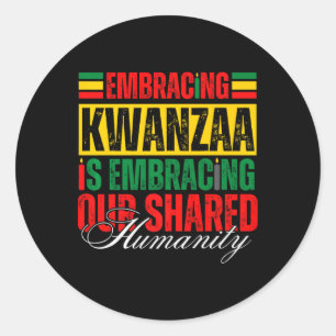 Pegatina Redonda Adoptar Kwanzaa es nuestra humanidad compartida af