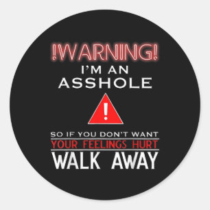 Pegatina Redonda Advertencia Antisocial Humor De Adultos Im An Hole