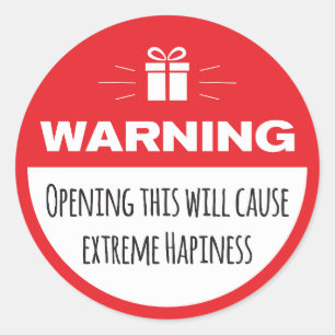 Pegatina Redonda Advertencia divertida: Felicidad extrema