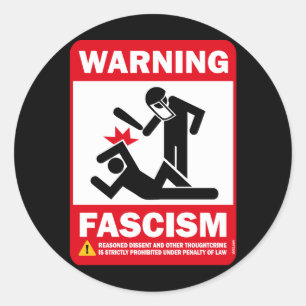 Pegatina Redonda  Advertencia: Fascismo