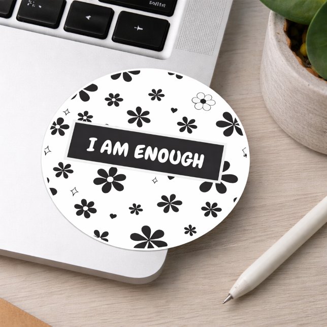 Pegatina Redonda Affirmation Sticker | Black Floral Motivational (Subido por el creador)