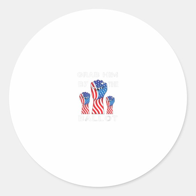 Pegatina Redonda Agarrarlo Por La Difícil Demostración De Voto De T (Anverso)
